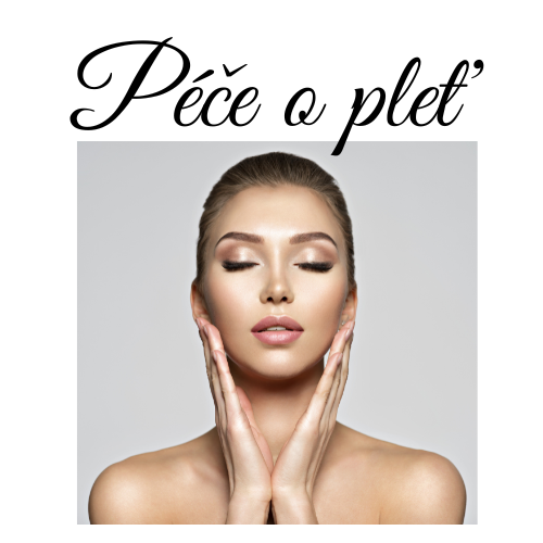 Péče o pleť