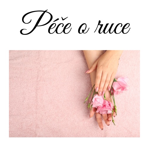 Péče o ruce