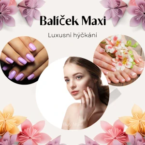 Balíček maxi - luxus hodný královny