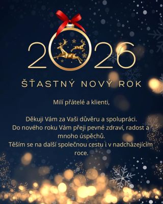 Milé klientky, klienti a přátelé, Nový rok je pro mě vždy chvílí zastavení, ohlédnutí a především vděčnosti. Vděčnosti za...